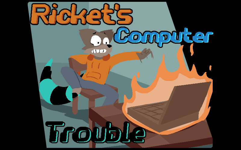 Cover art for 'Ricket's Computer Trouble', with the tituar Ricket recoiling as his laptop bursts into flame.